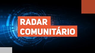 Programa Radar Comunitário  27112024 [upl. by Far]