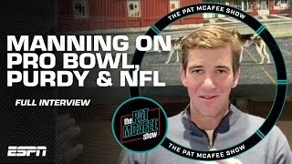 Eli Manning talks Pro Bowl and the rise of Brock Purdy  The Pat McAfee Show [upl. by Daza]