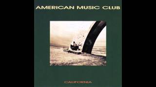 American Music Club  Firefly [upl. by Jones]