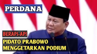 PIDATO PRABOWO 1 JAM MENGGETARKAN PODIUM prabowo pidatoprabowo [upl. by Eeneg352]