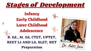 Stages of development Stage specific characteristics of development Growth and Development B Ed [upl. by Eive]