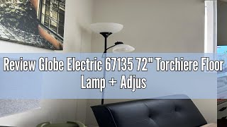 Review Globe Electric 67135 72quot Torchiere Floor Lamp  Adjustable Reading Light Matte Black Froste [upl. by Washington]