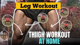 Thigh Workout At Home  Leg Workout  Sahil paswan [upl. by Balliett]