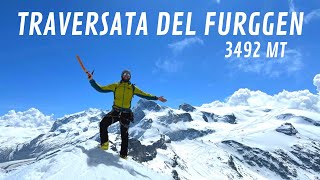 Traversata del Furggen  3492 mt  Scialpinismo  Via normale da Cervinia AO 4K [upl. by Kenward]