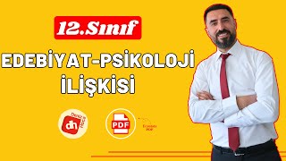 EDEBİYAT PSİKOLOJİ İLİŞKİSİ 2025  12Sınıf Edebiyat Giriş Ünitesi  Deniz Hoca PDF📝 [upl. by Ttemme340]