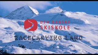 Den Danske Skiskole  Race Carving Lang [upl. by Aitnuahs]