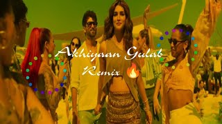 Akhiyan Gulab Remix  Akhiyan Gulab Mitraz  Akhiyan Gulab  Kaisi Lagdi Kamal Teri Akhiyan Gulab [upl. by Malim]