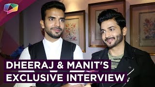 Dheeraj Dhoopar And Manit Joura Talk About Their Characters amp More In Kundali Bhagya [upl. by Alleahcim]