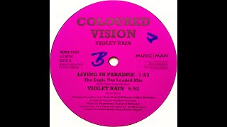 Coloured Vision • Living In Paradise The Eagle Has Landed Mix 1993 1994 Reissue [upl. by Sessilu]