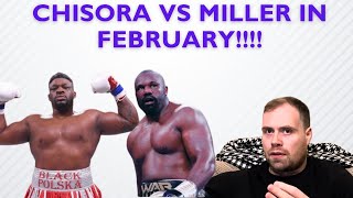 🔥EXPECT A WAR DEREK CHISORA VS JARRELL BIG PHARMA MILLER DONE DEAL FOR FEBRUARY [upl. by Darrin]