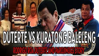 DUTERTE VS KURATONG BALELENGPAROJINOGS [upl. by Hanikehs123]