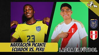 ECUADOR vs PERU 🟡 EN VIVO [upl. by Jenesia]