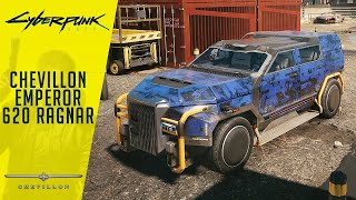 Cyberpunk 2077  Chevillon Emperor 620 Ragnar Custom [upl. by Akemad]