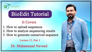 BioEdit Tutorial  How to generate a consensus sequence  Lecture 13 Part 1  Dr Muhammad Naveed [upl. by Arno]