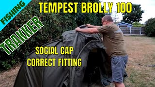 Trakker Tempest 100 Brolly Social Cap  Correct Fitting  Carp Shelter [upl. by Ayekehs]