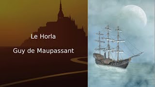 Le Horla Guy de Maupassant texte illustrations et audio [upl. by Tremaine]