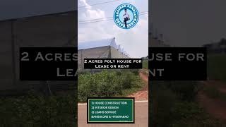 2 Acres land Poly House for Rent amp Lease  near Bangalore Airport [upl. by Minica401]