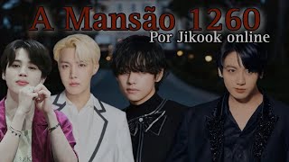 • asmr jikook •A mansão 1260  parte 03 [upl. by Staten]