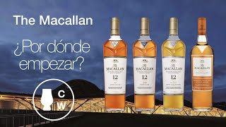 The Macallan ¿Por dónde comenzar [upl. by Goldia]