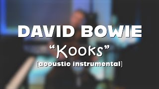 David Bowie quotKooksquot 1971 instrumental acoustic [upl. by Appleton]