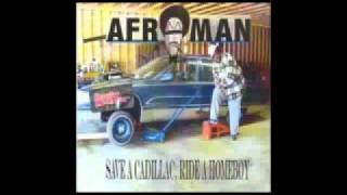 Afroman  7  A homeboy can survive [upl. by Ecirtnuahs817]