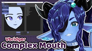 VBridger Live2DVTubeStudio Complex Mouth Tutorial [upl. by Rola]