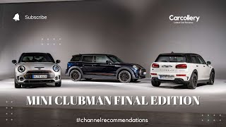 MINI CLUBMAN FINAL EDITION [upl. by Jaime]