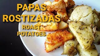 PAPAS ROSTIZADAS receta fácil EspEng [upl. by Scotti]