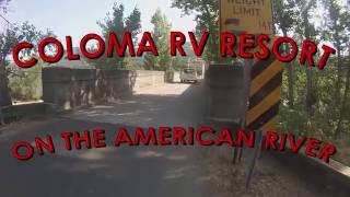 Coloma RV Resort on the American River [upl. by Akiras]