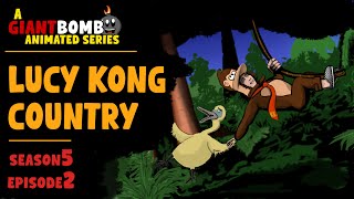 LUCY KONG COUNTRY  Season 5 Episode 2  An Animated Giant Bomb Blight Club Series [upl. by Einahpit]