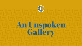 An Unspoken Gallery Poem [upl. by Doroteya985]