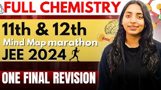 Full CHEMISTRY Mind Map Marathon Revise full Chemistry in 1 go jee jeemains jee2024 iit iitjee [upl. by Brigitte]