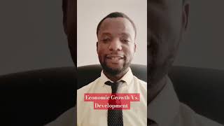 Differences Between Economic Growth and Economic Development [upl. by Nahaj]