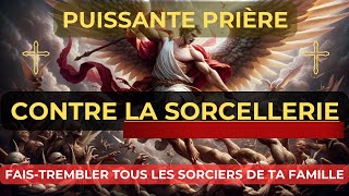 Redoutable Prière Contre La Sorcellerie Et Les Attaques Occultes [upl. by Auqenes646]