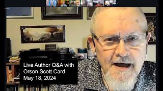 Orson Scott Card Live QampA Sponsored by Writers of the Future [upl. by Avon]