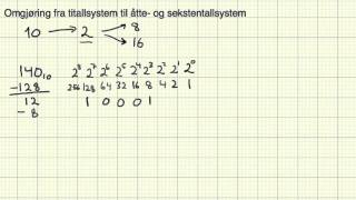 Matematikk 2P  Leksjon 10a  Omgjøring til åtte og sekstentallsystemet [upl. by Nivrek]