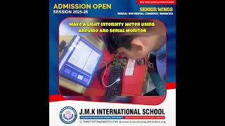 Building a Light Intensity Meter Using Arduino and Serial Monitor at JMK International SchoolPTK [upl. by Camfort948]