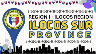 Province of Ilocos Sur Region I  Ilocos Region  PHILIPPINE GEOGRAPHY IlocosRegion Region1 [upl. by Mario887]