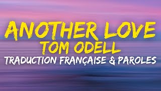 Tom Odell  Another Love  Traduction Française amp Paroles [upl. by Saunders]