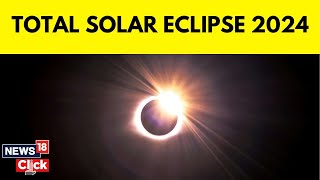 The Total Solar Eclipse 2024 Is Happening Today Heres What You Need To Know  N18V  News18 [upl. by Kenzi]