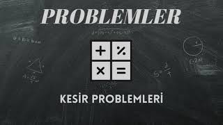 PROBLEMLER  Kesir Problemleri tyt ayt yks [upl. by Milt378]