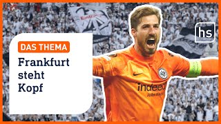 Freudentaumel in Frankfurt  Eintracht im Finale der Europa League DAS THEMA  hessenschau [upl. by Atahs]