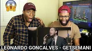 Leonardo Gonçalves  Getsêmani Vídeo Ao Vivo REACTION [upl. by Dnalevelc942]