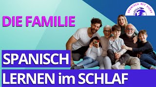 Wichtige VOKABELN Thema FAMILIE  Spanisch für Anfänger  Deutsch  Spanisch [upl. by Asenab]