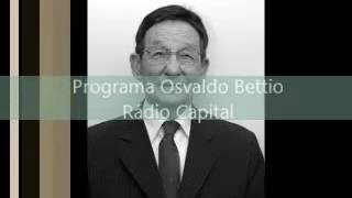 PROGRAMA OSVALDO BETTIO [upl. by Morse]