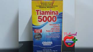 TIAMINA 5000 que es y para que sirve NaturalFarmaLife [upl. by Castora]