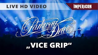 Parkway Drive  Vice Grip Official HD Live Video [upl. by Wolfe]