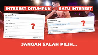 Interest ditumpuk atau satu interest aja untuk facebook ads  FacebookAdsAntiDukun35 [upl. by Savvas]