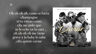 Caviar Remix LETRA  Lenny Tavárez Ft Kevin Roldan amp Darell [upl. by Naves]