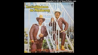 Los Castigadores De Monterrey  Aqui Te Quedas Disco Completo [upl. by Dleifniw]